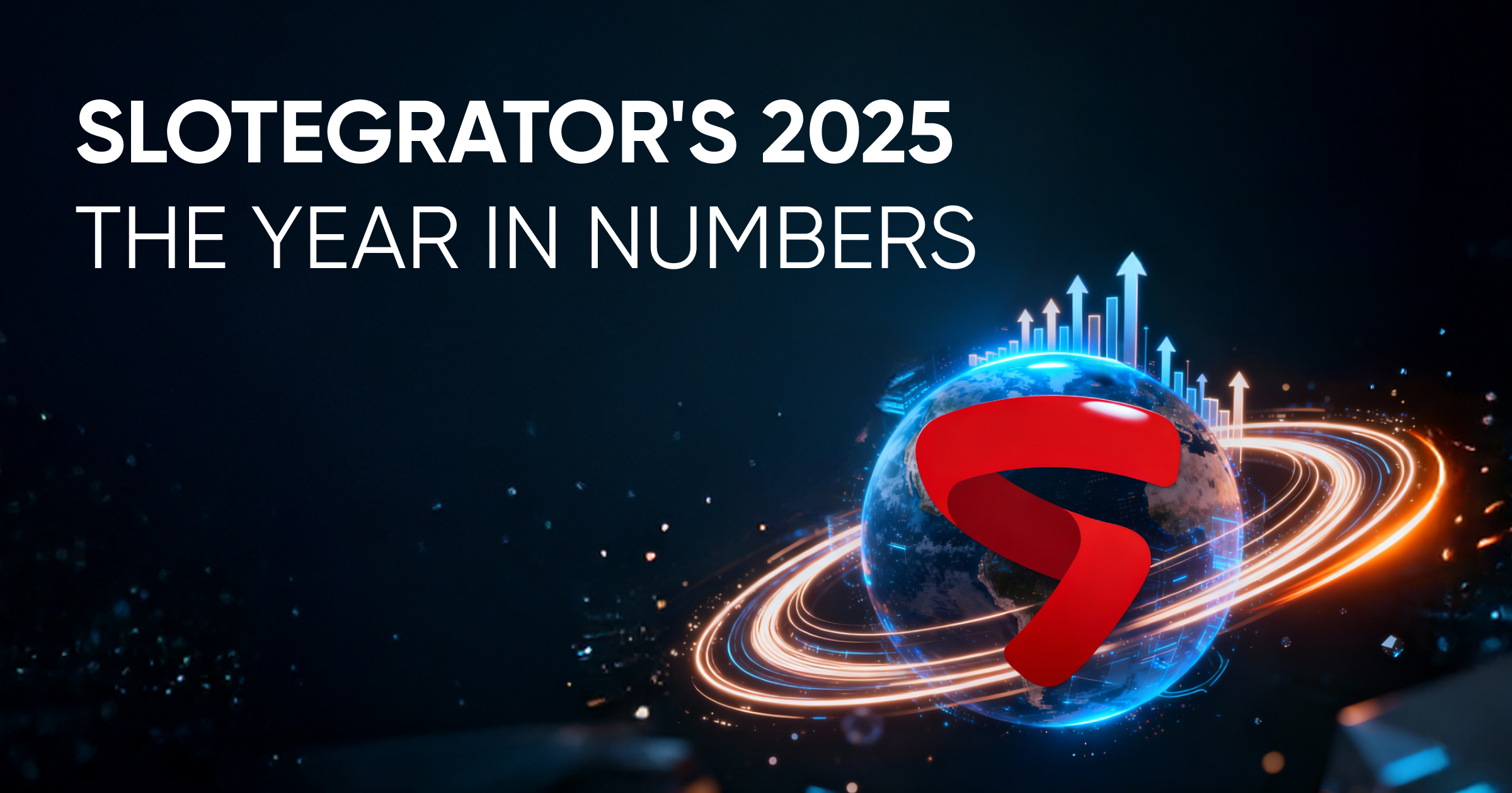 Slotegratorの2025年：数字で見る1年