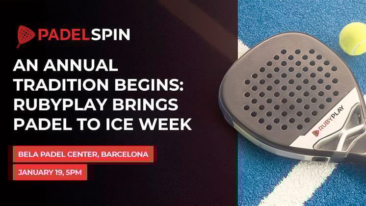 RubyPlay（ルビープレイ）、ICE Barcelona 2026週間にパデルトーナメントを初開催