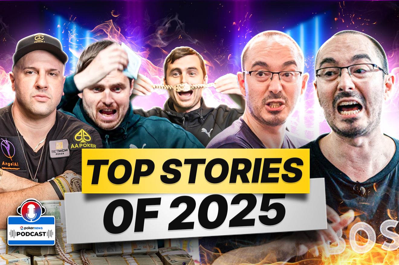 ポーカーニュースポッドキャスト＃932：2025年の注目ストーリー